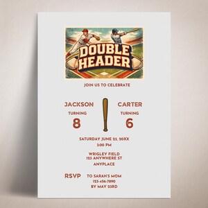 May include: Baseball-themed invitation with a vintage illustration of a baseball game. The text reads "Double Header" and includes details for a birthday celebration, including names, ages, date, time, and location.