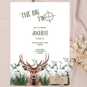 May include: A green and white invitation with a deer illustration. The text reads "The Big Two" and "Join us to celebrate Joshua Turning Two!" with the date and time of the event. RSVP information is included at the bottom.