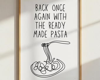 Rolig pastacitattryck: Minimalistisk köksväggkonst, inramad eller oramad