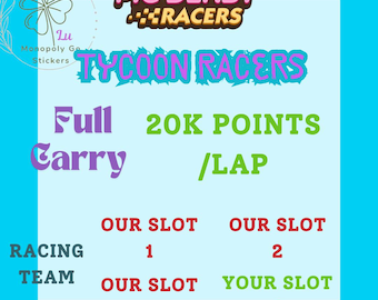 MoGo Ever After TyCoon Racing- Three carry one- 20k points per lap