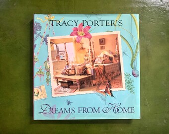 Bohemian Interior Inspiration by Tracy Porter Vintage Dreams From Home 128pgs Hard Cover Book Farmhouse Decor