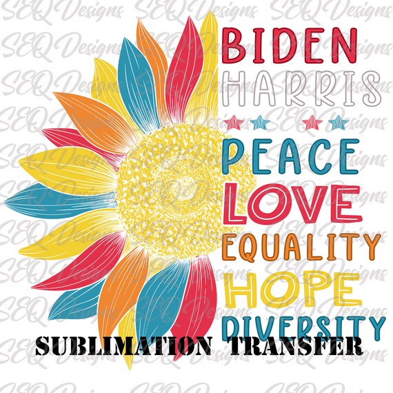 Sunflower Biden Harris Peace Love Mug 11oz 15oz Sublimation Transfer