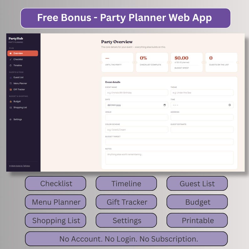 Free bonus party planner web app with checklist, timeline, guest list, menu planner, gift tracker, budget and shopping list, with no account or login needed