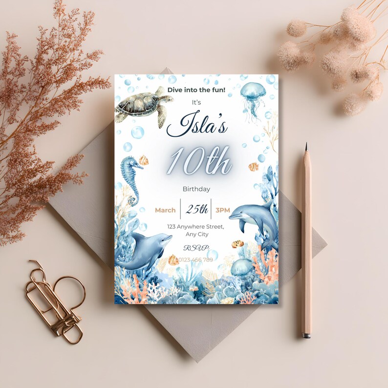 May include: A birthday invitation with an aquatic theme. The invitation features illustrations of a sea turtle, seahorse, dolphins, and jellyfish. The text reads "Isla's 10th Birthday" with the date and time. The invitation is decorated with coral and bubbles.