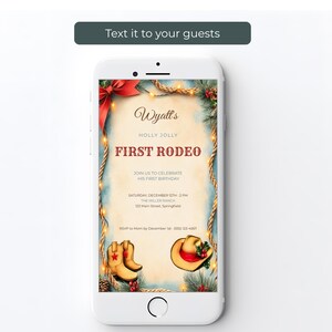 My First Rodeo birthday evite on a smartphone, a 1080x1920 digital Christmas first birthday invitation ready to text to guests
