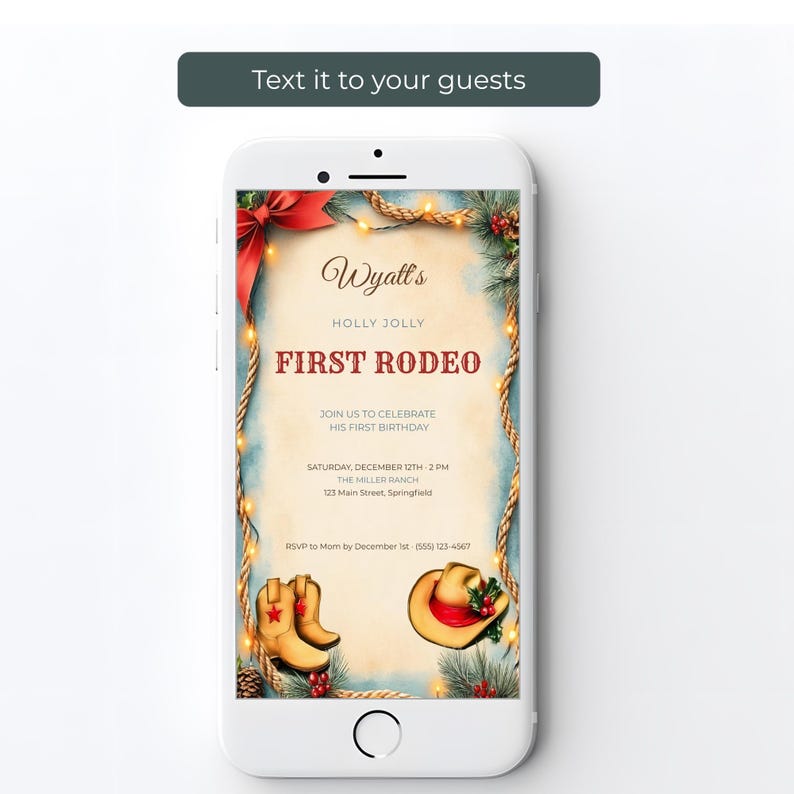 My First Rodeo birthday evite on a smartphone, a 1080x1920 digital Christmas first birthday invitation ready to text to guests