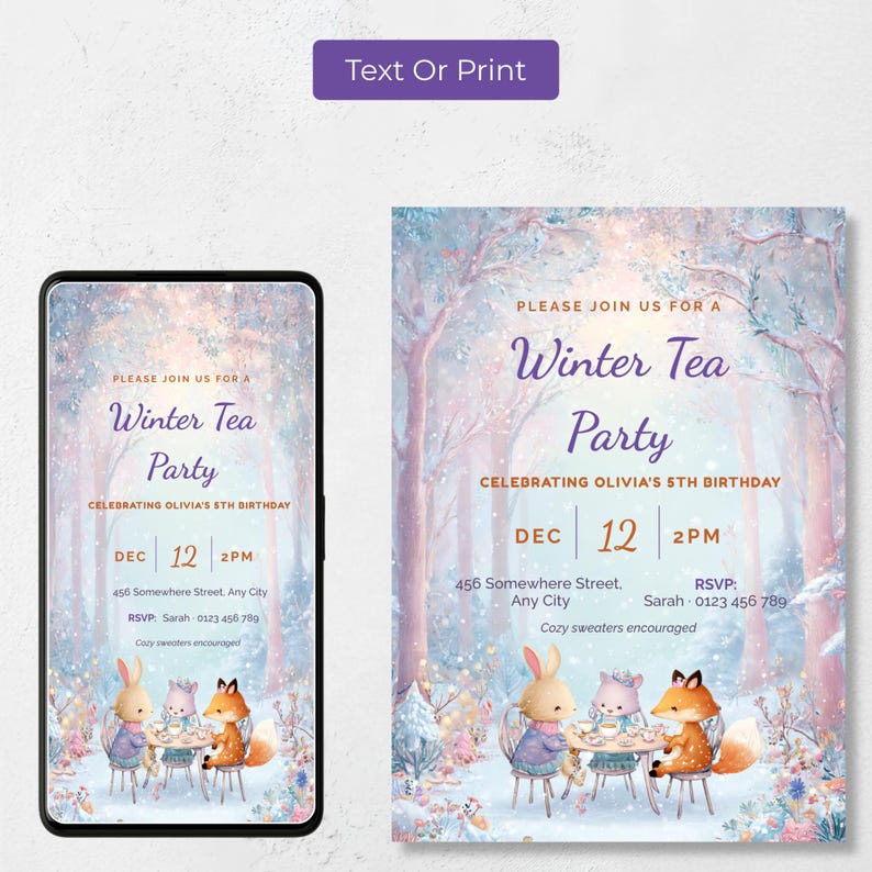 Editable winter tea party invitation shown as a 1080x1920 phone evite and a printable 5x7 card, so you can text it to guests or print it at home