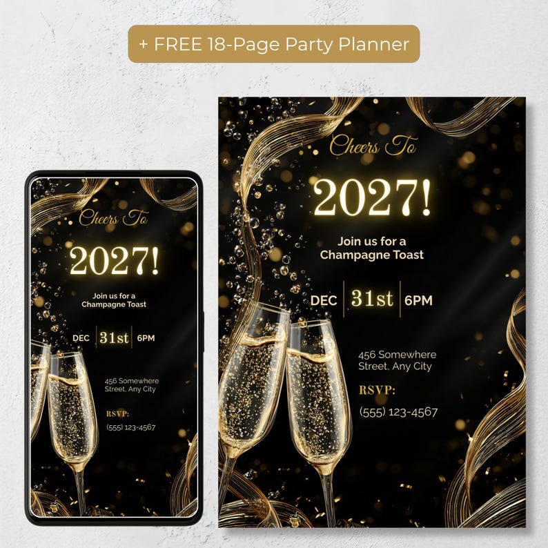 Black and gold champagne toast New Years Eve invitation shown as a 1080x1920 phone invite and a 5x7 printable card, reading Cheers To 2027, with a free 18-page party planner bonu