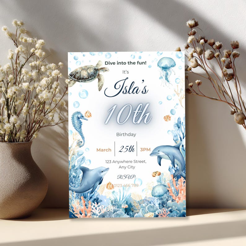 May include: A birthday invitation with an underwater theme. The invitation features illustrations of a turtle, seahorse, jellyfish, and dolphins. The text reads "Isla's 10th Birthday" with the date March 25th and time 3 PM.