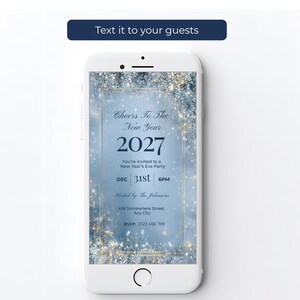 New Years Eve party invitation on a smartphone screen, a silver sparkle Cheers To The New Year 2027 evite ready to text to guests