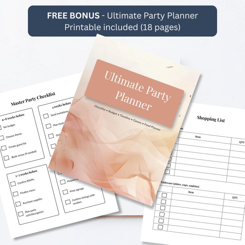 Free bonus Ultimate Party Planner printable, 18 pages including checklist, budget tracker, and shopping list