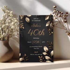 Elegant black and gold 40th birthday invitation with metallic botanical frame on dark matte background, luxury evening party design
