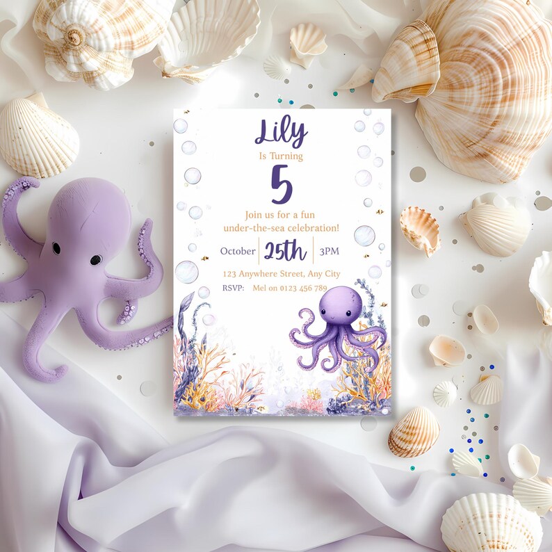 May include: A birthday invitation with an underwater theme. The invitation features a purple octopus illustration and the text "Lily Is Turning 5." The invitation is surrounded by seashells and a purple octopus toy.