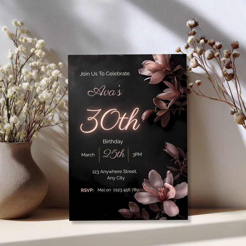 Elegant black and blush 30th birthday invitation card styled beside a vase of dried flowers, dark floral editable template