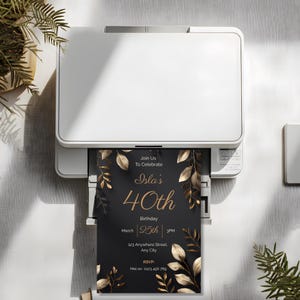 Printable 5x7 black and gold 40th birthday invitation coming out of home printer, high resolution editable template