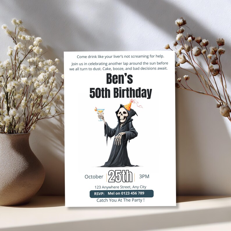 Dark humor 50th birthday invitation for him leaning against a vase of dried flowers, black and white grim reaper design