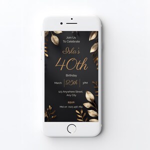 Black and gold 40th birthday invitation displayed on smartphone screen, digital invite template editable in Canva