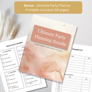 Free bonus Ultimate Party Planner printable featuring guest lists budget tracker shopping list and party planning pages