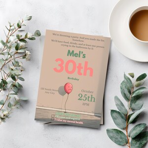 Funny 30th birthday invitation template with sad balloon illustration and sarcastic RSVP checkboxes, styled with coffee and eucalyptus