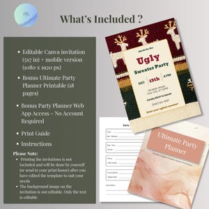 What's included graphic listing an editable 5x7 Canva ugly sweater invitation, a 1080 x 1920 mobile version, a bonus 18-page printable party planner, a bonus party planner web app, a print guide and instructions.
