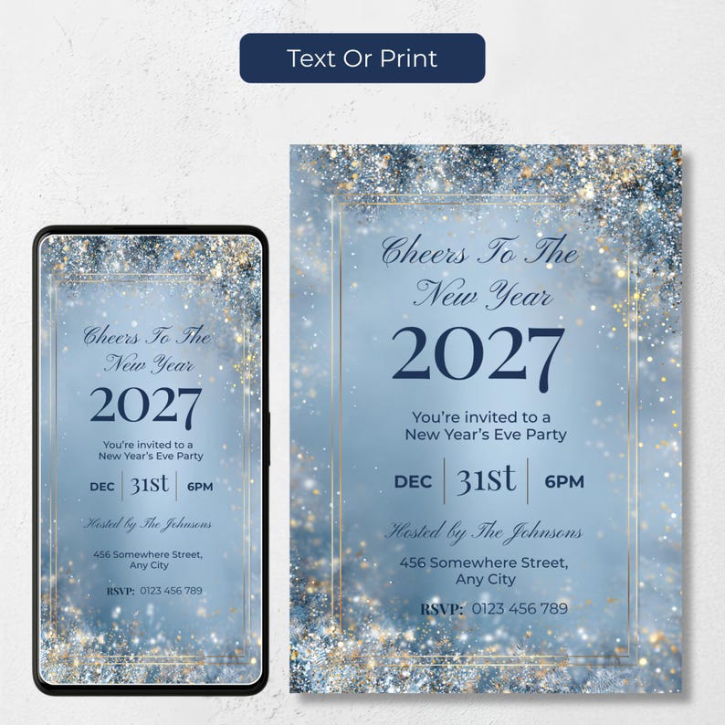 Silver glitter New Years Eve invitation shown as a 1080x1920 phone evite and a 5x7 printable card, so you can text it or print it