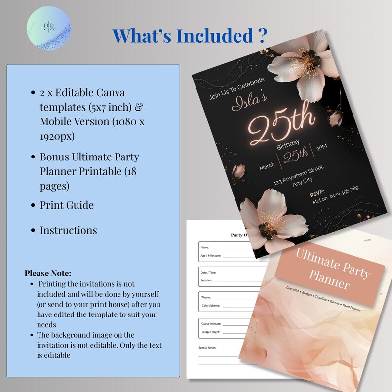 What's included in the 25th birthday invitation template — two editable Canva templates in 5x7 inch and mobile size, free Ultimate Party Planner printable, print guide and instructions