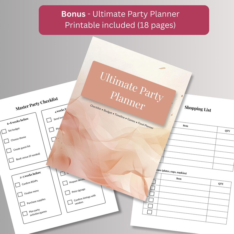 Bonus 18-page printable party planner with a master party checklist, shopping list, budget, timeline, games and food planner pages.
