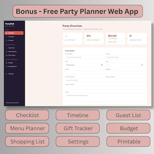 Bonus free digital party planner web app included with editable birthday invitation template, dashboard with checklist, budget, and guest list tools