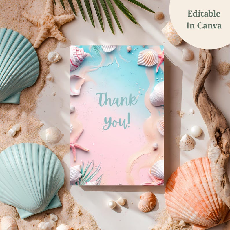 May include: A greeting card with the text "Thank you!" in a light blue font, surrounded by seashells, starfish, and sand. The background has a gradient of pink and blue, with additional seashells and a palm leaf.
