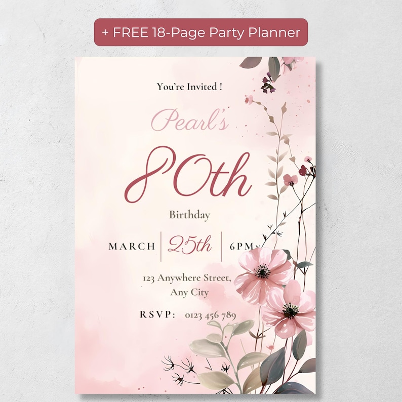 80th birthday invitation template with free 18-page party planner bonus, elegant pink floral design, editable in Canva