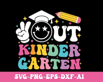 Peace out kindergarten Svg Png, Kindergarten graduate SVG, Kinder Grad 2025, K Graduation 2025 Svg Png, Svg Files for Cricut, Graduation Svg