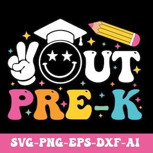 Peace out Pre-K Svg Png, Pre-K graduate SVG, Preschool Grad 2025, Preschool Graduation 2025 Svg Png, Svg Files for Cricut, Graduation Svg