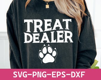 Funny Dog Lover SVG PNG, Dog Mom Gift PNG, Treat Dealer Svg Png, Dog Mom Png, Dog png, Gift For Dog Lover Png, Dog Person png