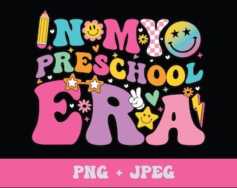 In My Preschool Era Png, Back to School png , Retro Pre-k Back to School png , Preschool Teacher PNG , Pre-K png sublimation design download