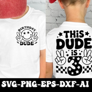 This Dude Is 3 Svg Png, 3rd Birthday Boy Svg, Third Birthday Shirt Svg, Toddler Birthday Svg, Groovy Boys Birthday Svg Png Cricut Cut File