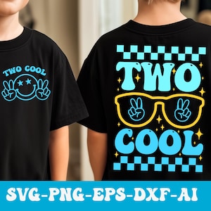 Two Cool Svg Png, 2nd Birthday Svg, Birthday Boy Svg, Second Birthday Shirt Svg, Toddler Birthday Svg, Boys Birthday Svg Png Cricut Cut File