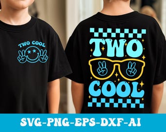Two Cool Svg Png, 2nd Birthday Svg, Birthday Boy Svg, Second Birthday Shirt Svg, Toddler Birthday Svg, Boys Birthday Svg Png Cricut Cut File