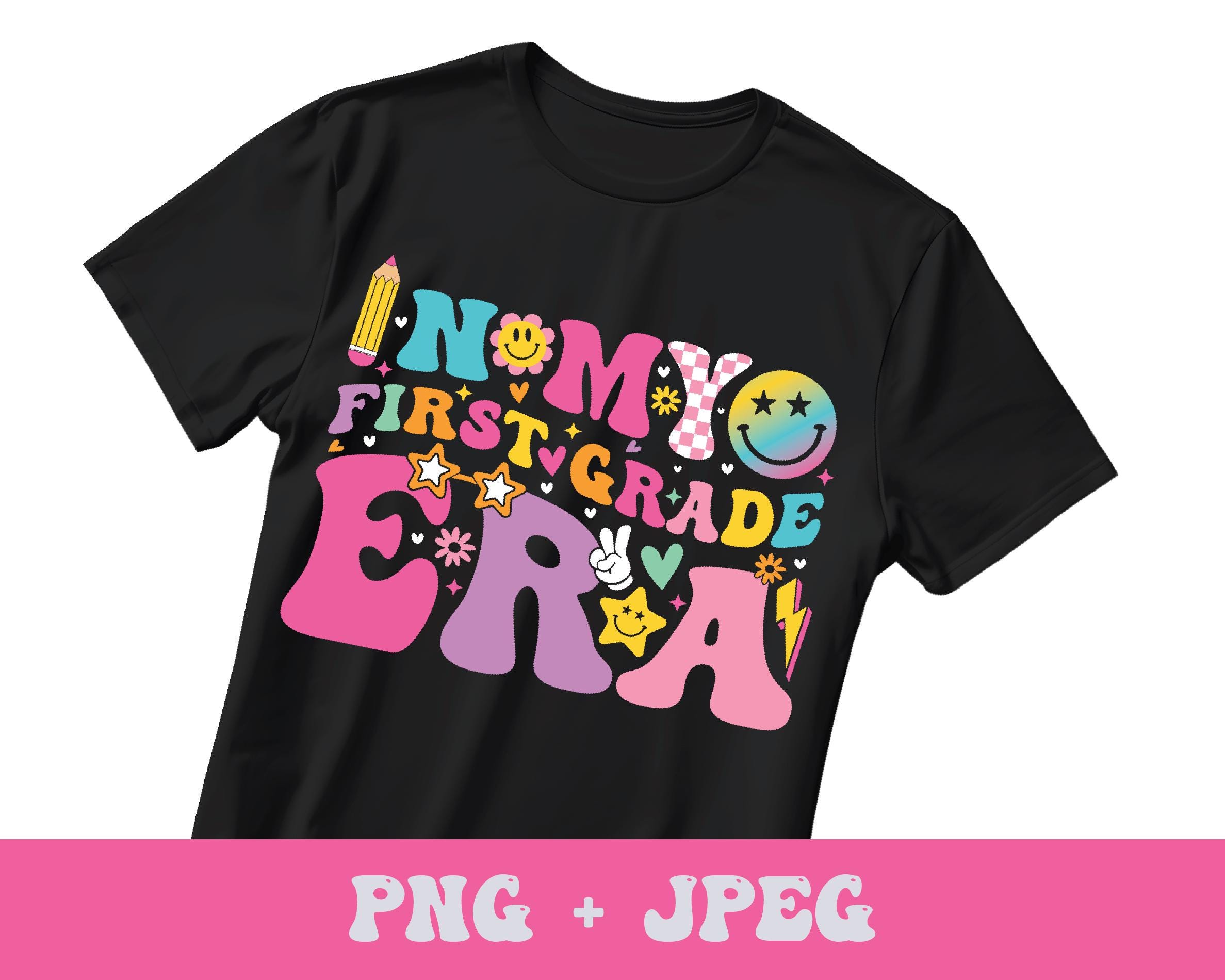 In My First Grade Era Png, Groovy Back to School Teacher Student Png ...