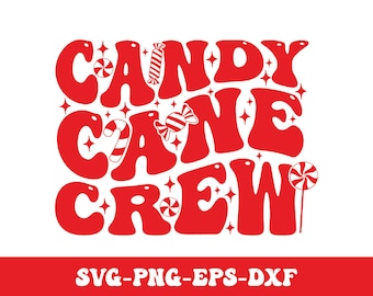 Candy Cane Crew SVG, Merry Christmas SVG, Christmas Svg, Candy Cane Svg, Candy Svg, Groovy Christmas Svg Png, Dxf, Eps