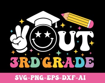 Peace Out 3rd Grade SVG, Graduation 2026 PNG (Digital Download)