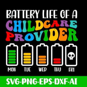 保育士のバッテリー寿命 PNG SVG、保育 PNG 昇華デザイン、介護者への感謝 PNG & SVG Cricut