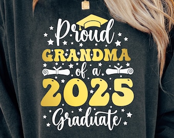 Stolze Oma eines 2025-Graduierten-Svg-Png, Abschluss-2025-Shirt SVG, Senior-Großmutter-Svg, lustige Abschlussgeschenk-Idee Digitaler Download