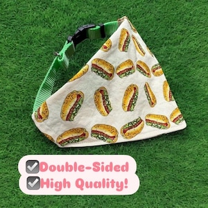 May include: White dog bandana with a hot dog print. The bandana is double-sided and high quality.