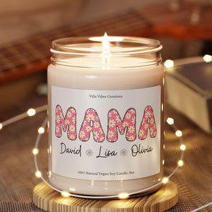 Personalized Floral Mama Candle Birthday Gift for Mothers Day Mom Room Light Family Home Decoration Present Custom Label Soy Candle Flower