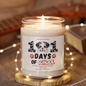 101 Days Of School Scented Soy Candle, Teachers Day Gifts, 101 Days Smarter, Dalmatian Dog Theme, Kindergarten, Preschool, Dalmatians Gift