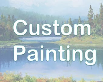 Dipinto a olio personalizzato, paesaggio personalizzato o ritratto di animali domestici da foto, opera d'arte realizzata a mano, regalo unico per la decorazione murale, arte murale personalizzata