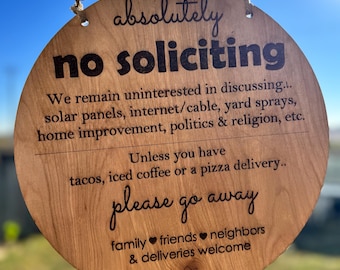 Funny No Soliciting Sign - Wood Round