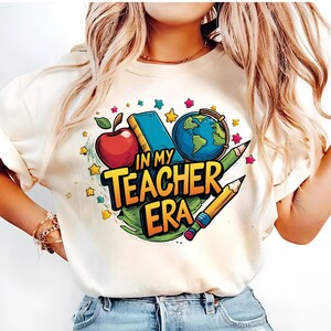 Teacher PNG, Teacher Shirt Design, Teacher Life PNG, In My Teacher Era PNG, Sublimation Design Digital Download, Teacher Appreciation Gift