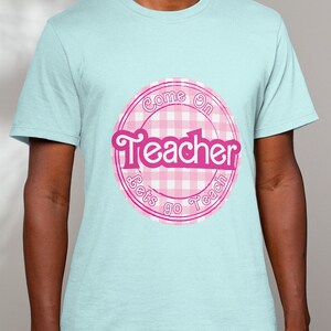 Teacher PNG, Teacher Teach Png, Teacher Let&#39;s Go Teach Png, Teacher Appreciation Png, Teacher Sublimation, Teacher Gift, Retro Teacher PNG