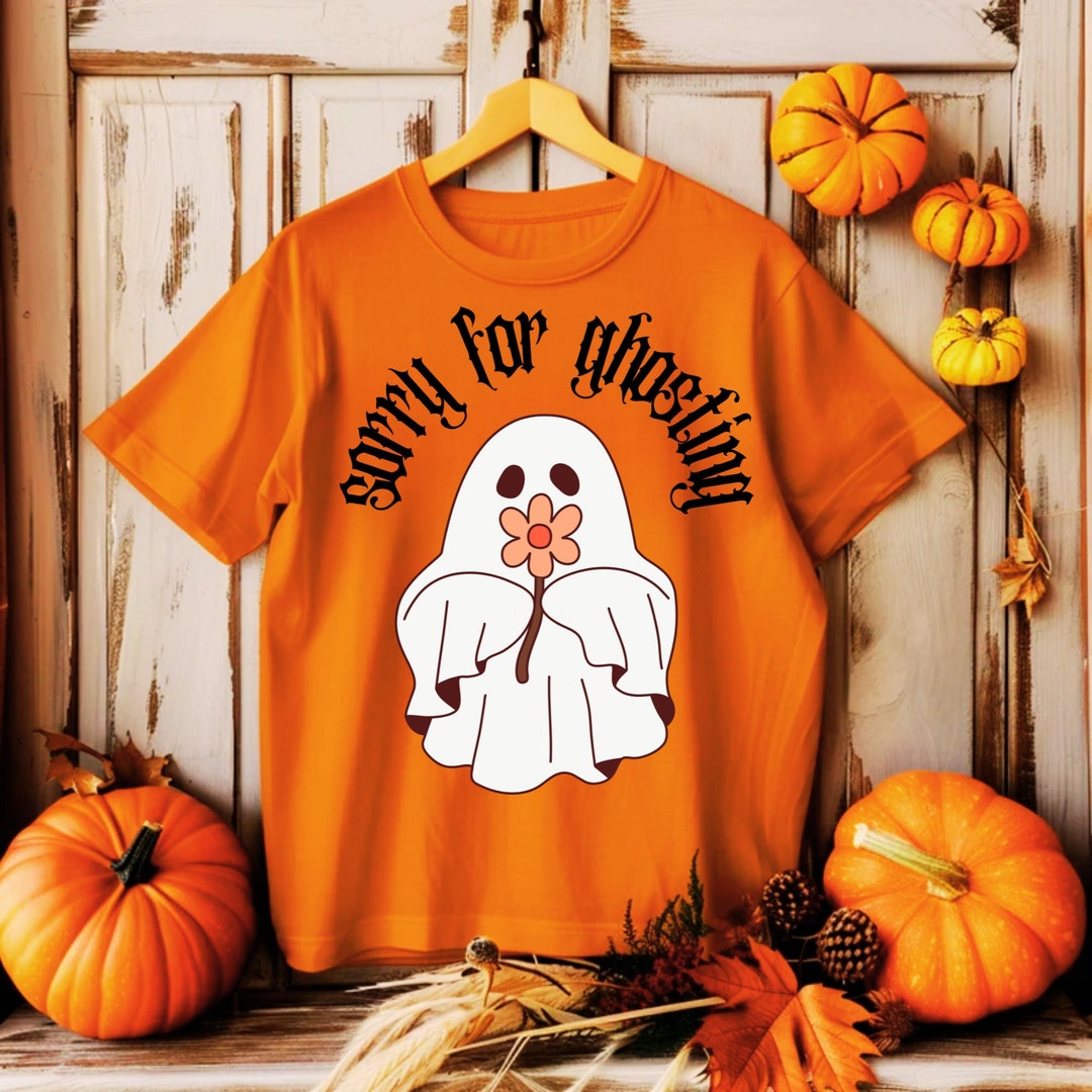 Sorry for Ghosting Png, Funny Halloween Ghost Png, Cute Ghost With ...